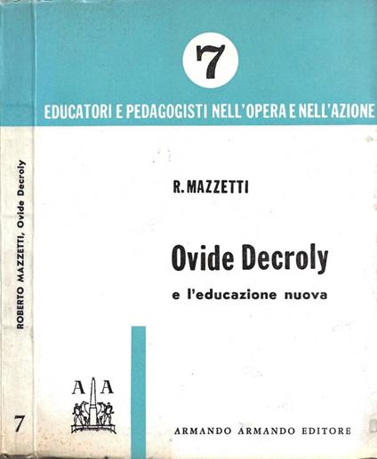 Ovide Decroly e l'Educazione Nuova - Roberto Mazzetti - copertina