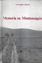 Memoria su Montemaggio