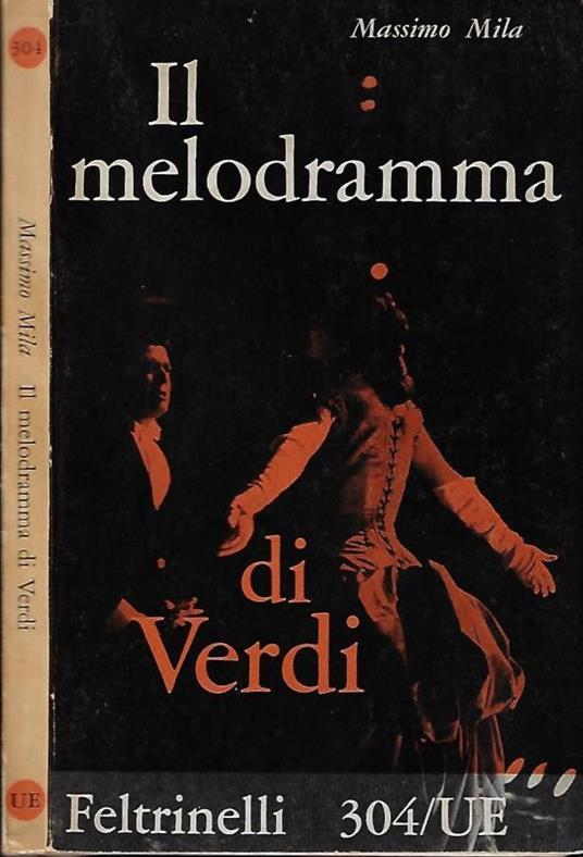 Il melodramma di Verdi - Massimo Mila - copertina