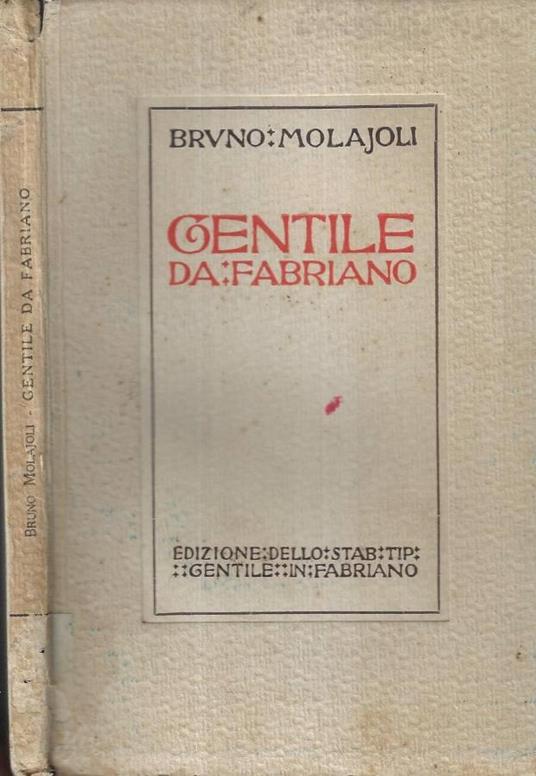 Gentile da Fabriano - Bruno Molajoli - copertina