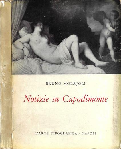 Notizie su Capodimonte - Bruno Molajoli - copertina