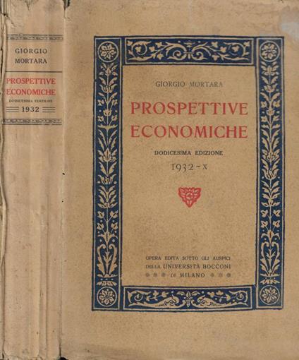 Prospettive economiche 1932 - Giorgio Mortara - copertina