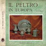 Il Peltro in Europa