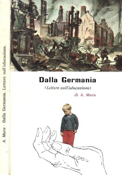 Dalla Germania. Lettere sull'educazione - Antonio Mura - copertina