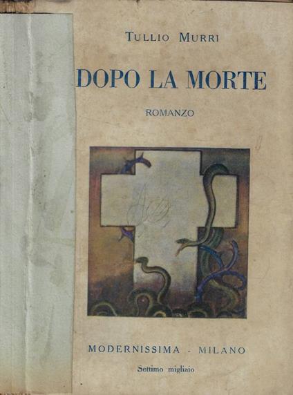 Dopo la morte - Tullio Murri - copertina