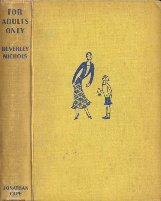 For adults only - Beverley Nichols - copertina