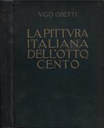 La Pittura Italiana dell'Ottocento