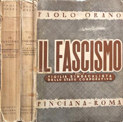 Il fascismo vol I,II - Paolo Orano - copertina