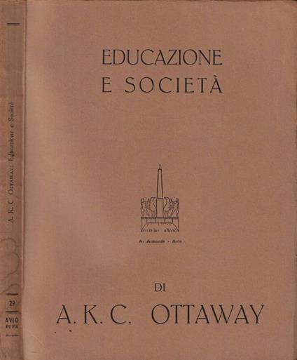 Educazione e società - A.K.C. Ottaway - copertina