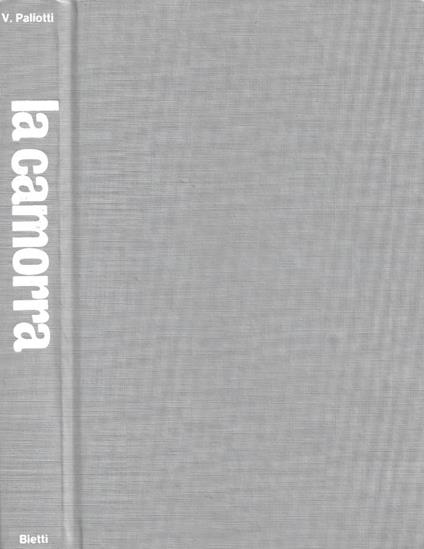La camorra - Vittorio Paliotti - copertina