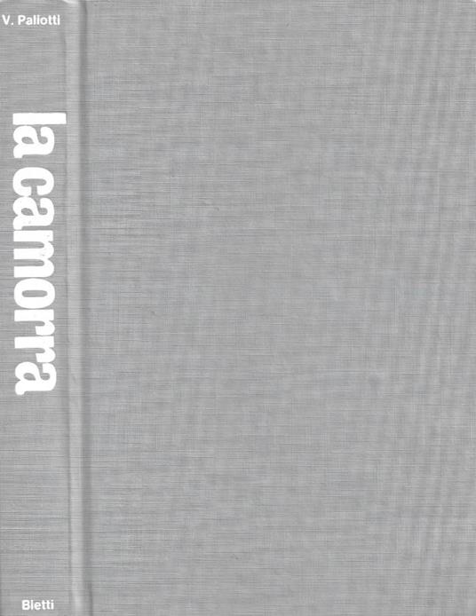 La camorra - Vittorio Paliotti - copertina