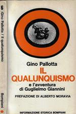 Il qualunquismo e l'avventura di Guglielmo Giannini