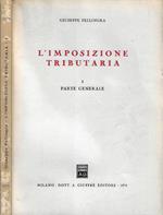 L' imposizione tributaria vol I