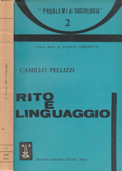 Rito e linguaggio - Camillo Pellizzi - copertina