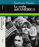 La svolta dell'America