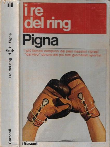 I re del ring - Alfredo Pigna - copertina