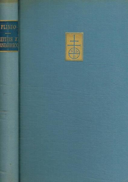 Lettere, libro decimo, Il panegirico di Traiano - Plinio il Giovane - copertina