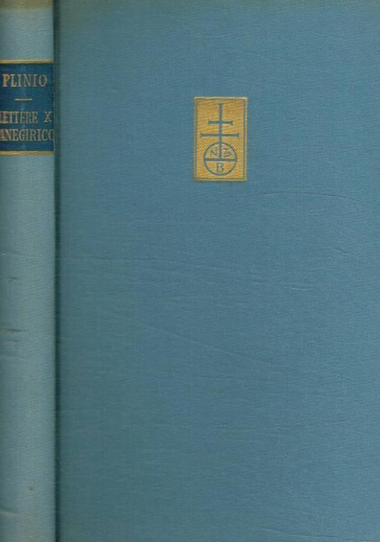 Lettere, libro decimo, Il panegirico di Traiano - Plinio il Giovane - copertina