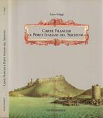 Carte Francesi e Porti Italiani del Seicento