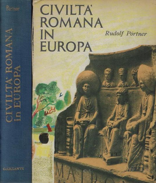 Civiltà romana in Europa - Rudolf Portner - copertina