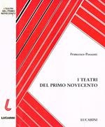 I teatri del primo Novecento