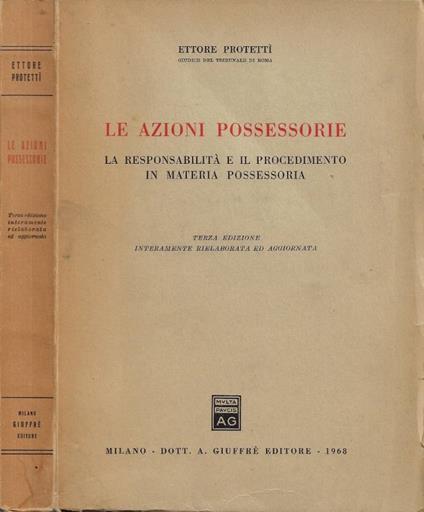 Le Azioni Possessorie - Ettore Protettì - copertina