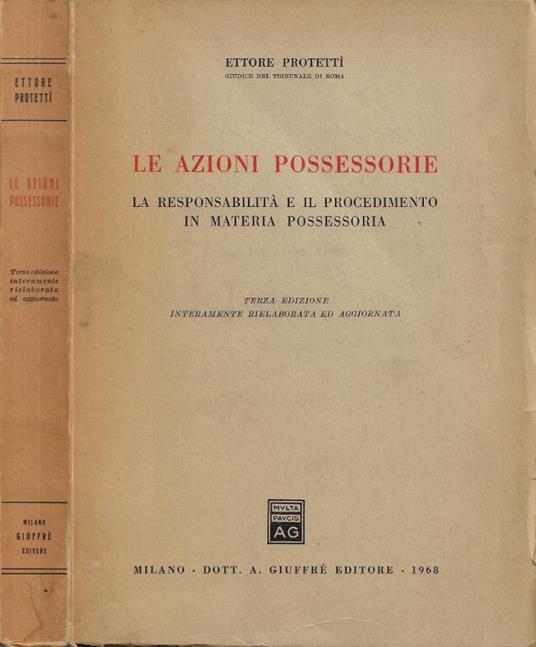 Le Azioni Possessorie - Ettore Protettì - copertina