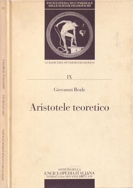 Aristotele teoretico - Giovanni Reale - copertina