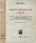 Diritto processuale civile III. Procedimenti speciali di cognizione e cautelari - Procedimenti di esecuzione - Giurisprudenza volontaria - Deliberazioni - arbitrati