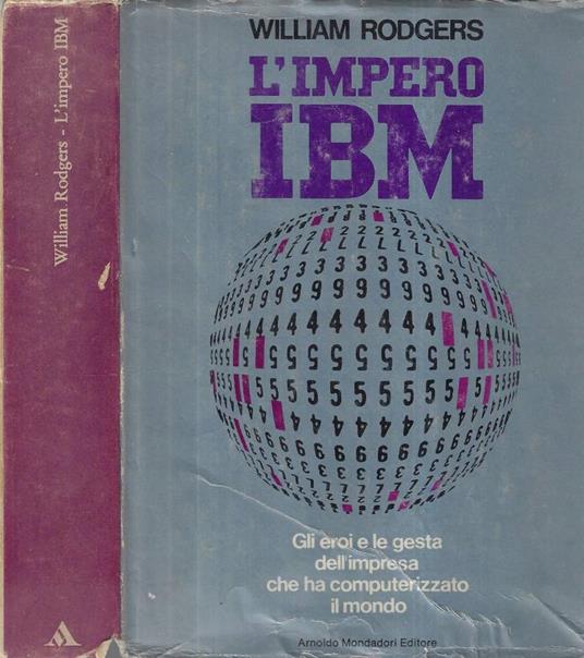 L' impero IBM - William Rodgers - copertina
