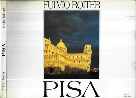 Pisa - Fulvio Roiter - copertina