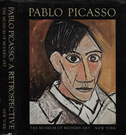 Pablo Picasso. A retrospective - William Rubin - copertina