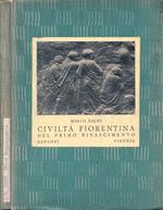 Civiltà fiorentina del primo Rinascimento