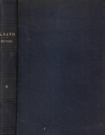 Oeuvres Tomo VI- Le Meunier d'Angibault - George Sand - copertina