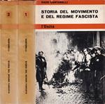 Storia del movimento e del regime fascista, vol. I e II