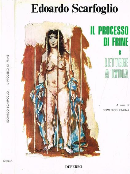 Il processo di Frine e lettere a Lydia - Edoardo Scarfoglio - copertina
