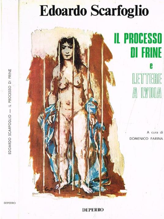 Il processo di Frine e lettere a Lydia - Edoardo Scarfoglio - copertina