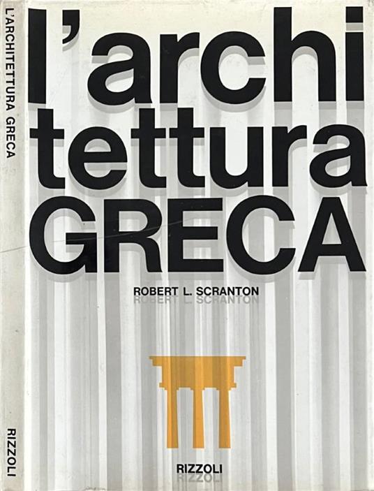 L' architettura greca - Robert L. Scranton - copertina