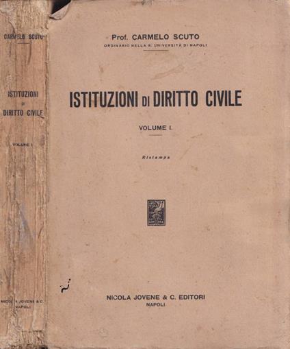 Istituzioni di diritto civile, vol. I - Carmelo Scuto - copertina