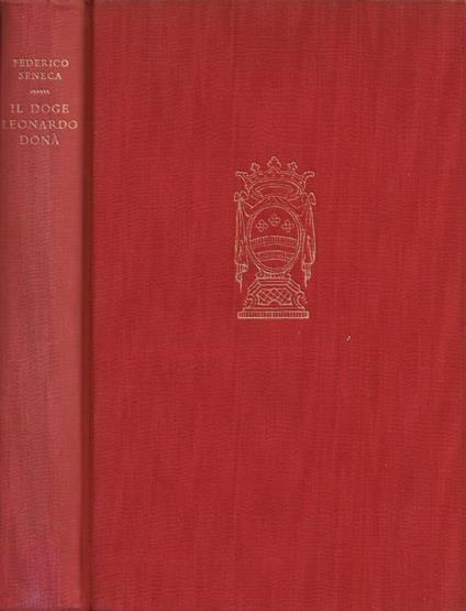 Il doge Leonardo Donà - Federico Seneca - copertina