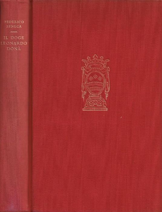 Il doge Leonardo Donà - Federico Seneca - copertina