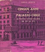 Cinque anni a Palazzo Chigi