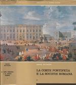 La corte pontificia e la società romana vol I