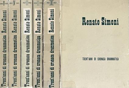Trent'anni di cronaca drammatica - Renato Simoni - copertina