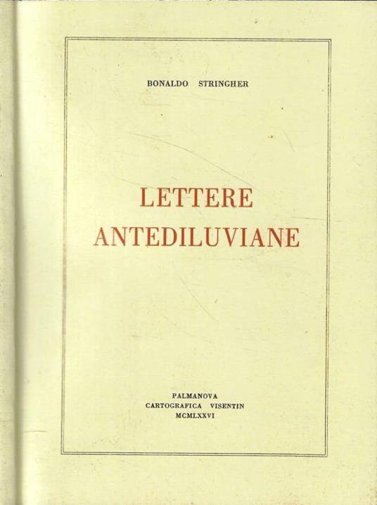 Letture antediluviane - Bonaldo Stringher - copertina