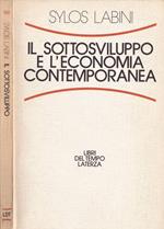 Il sottosviluppo e l'economia contemporanea