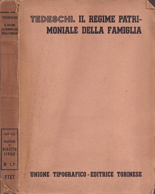 Il regime patrimoniale della famiglia - guido Tedeschi - copertina