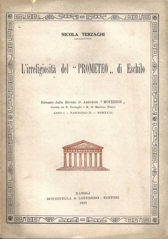 L' irreligiosità del Prometeo di Eschilo - Nicola Terzaghi - copertina