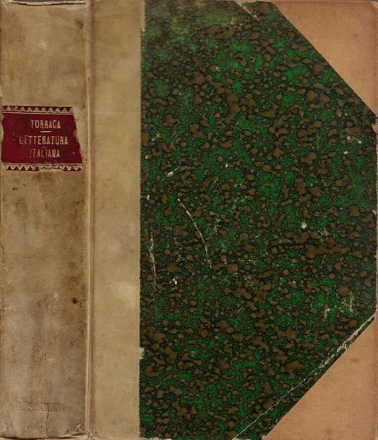 Manuale della Letteratura Italiana (ad uso delle scuole secondarie). Appendice al Volume III: Seconda metà del sec. XIX - Francesco Torraca - copertina