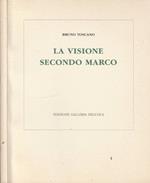 La visione secondo Marco